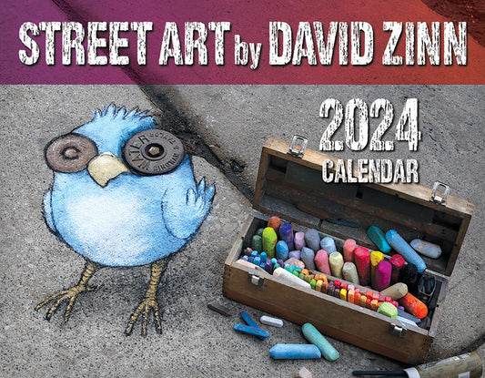 Street Art by David Zinn 2024 Calendar