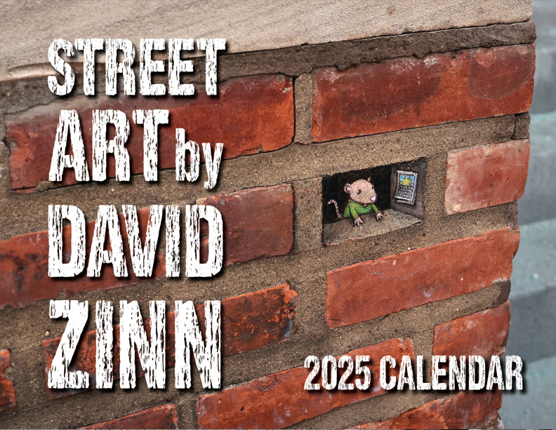 Street Art by David Zinn 2025 Calendar street art by david zinn