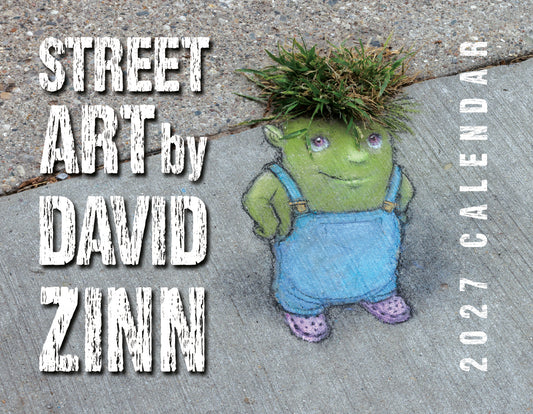 Street Art by David Zinn 2027 Calendar